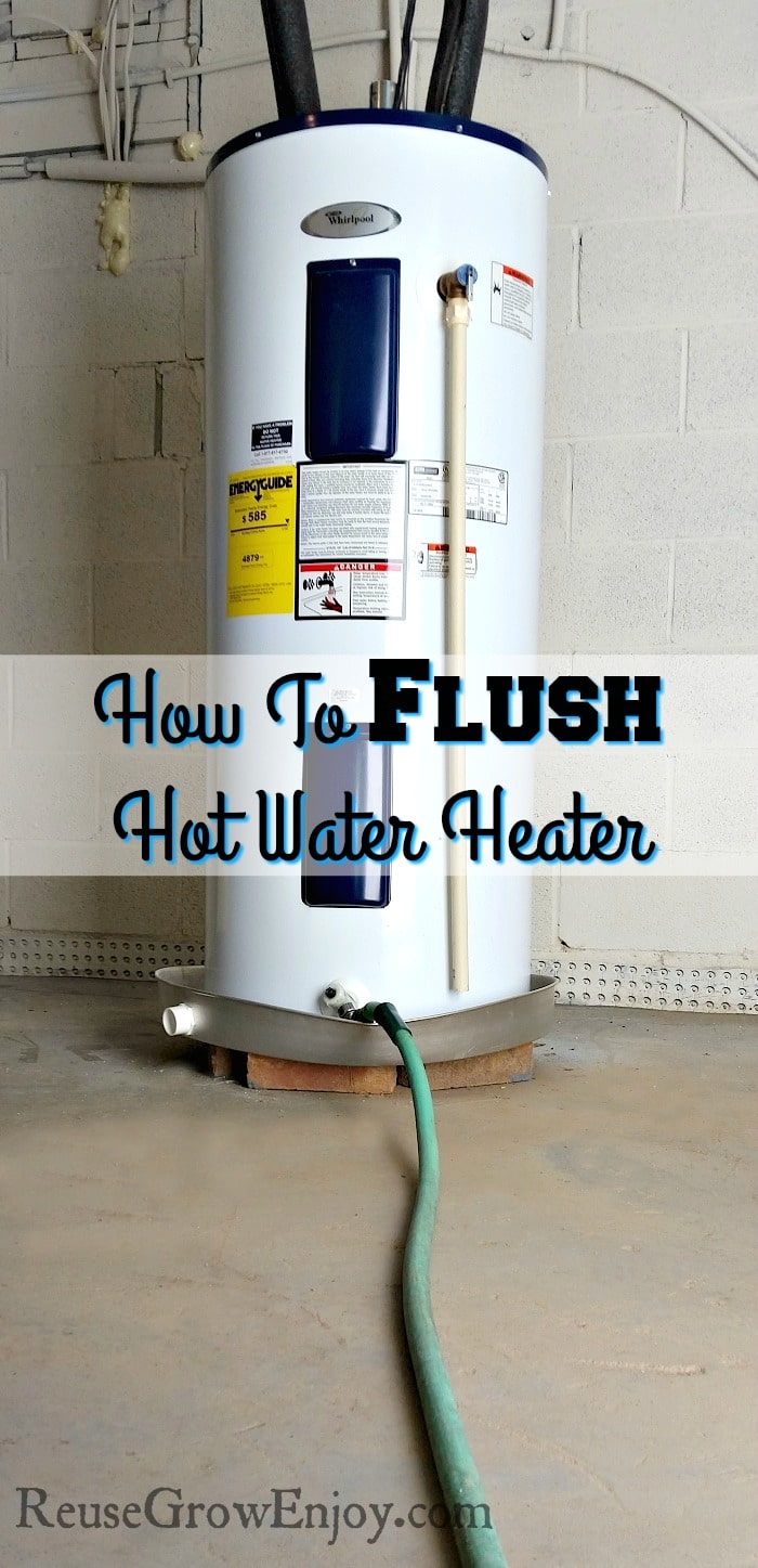 How To Flush Hot Water Heater Electric Hot Water Heater