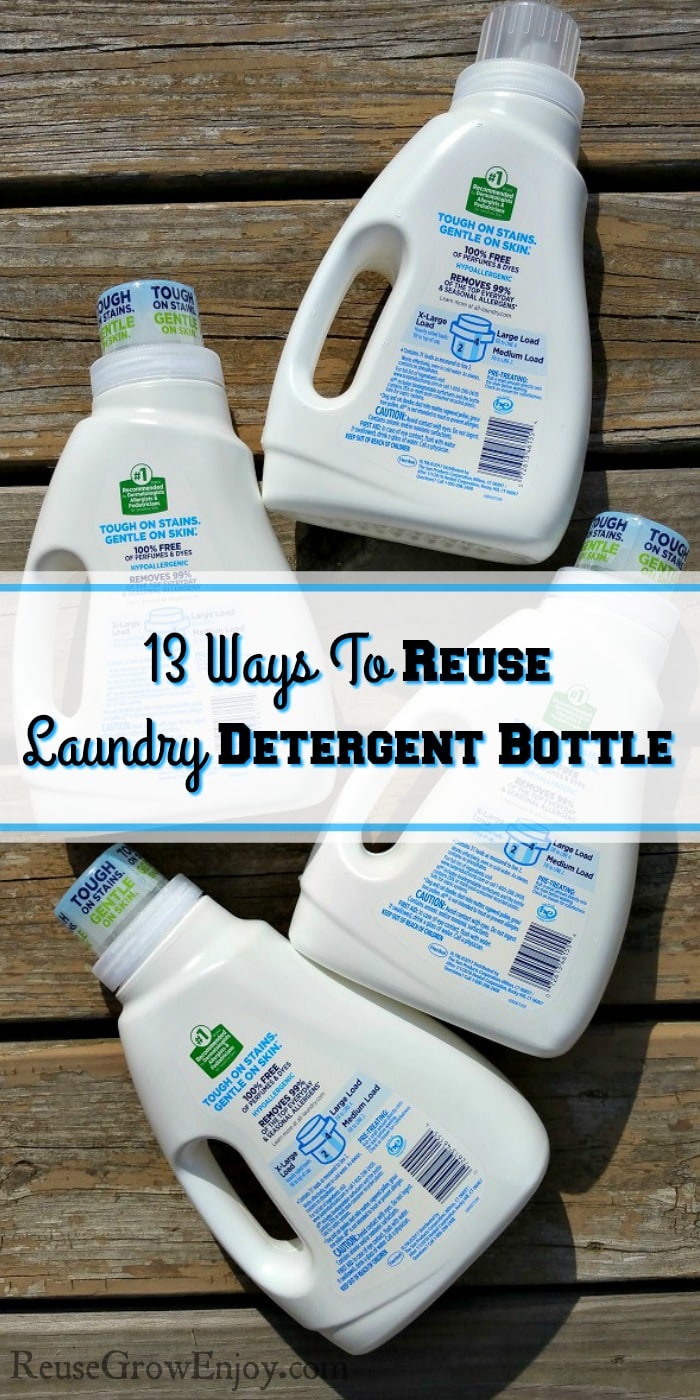 Four white laundry detergent bottle laying flat on wood deck boards with a text overly that says "13 Ways To Reuse Laundry Detergent Bottle".