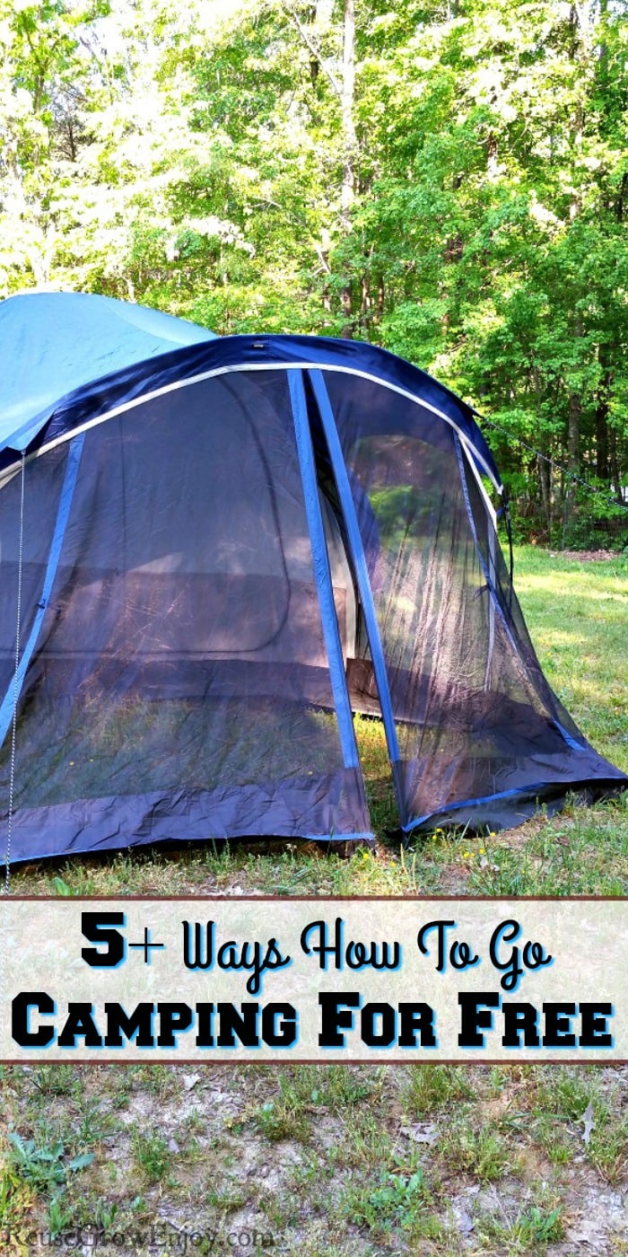 Dark blue tent set up on grass with a text overlay that says "5+ Ways How To Go Camping For Free".