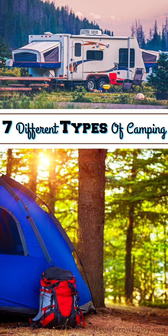 Top is an RV at a campsite. Bottom is a tent in the woods. Text overlay in the middle that says 7 Different Types Of Camping