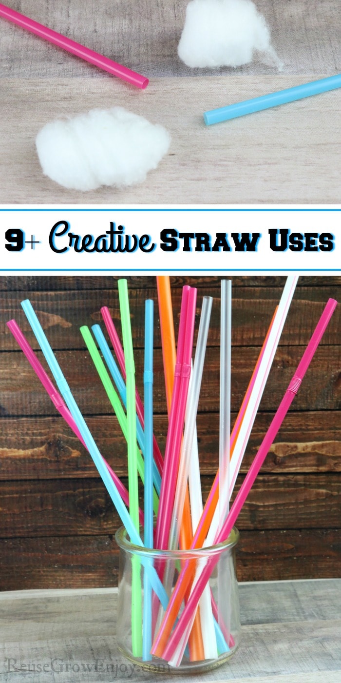 Straws and cotton at top. Jar of straws at bottom. Text overlay in middle that says 9+ Creative Straw Uses