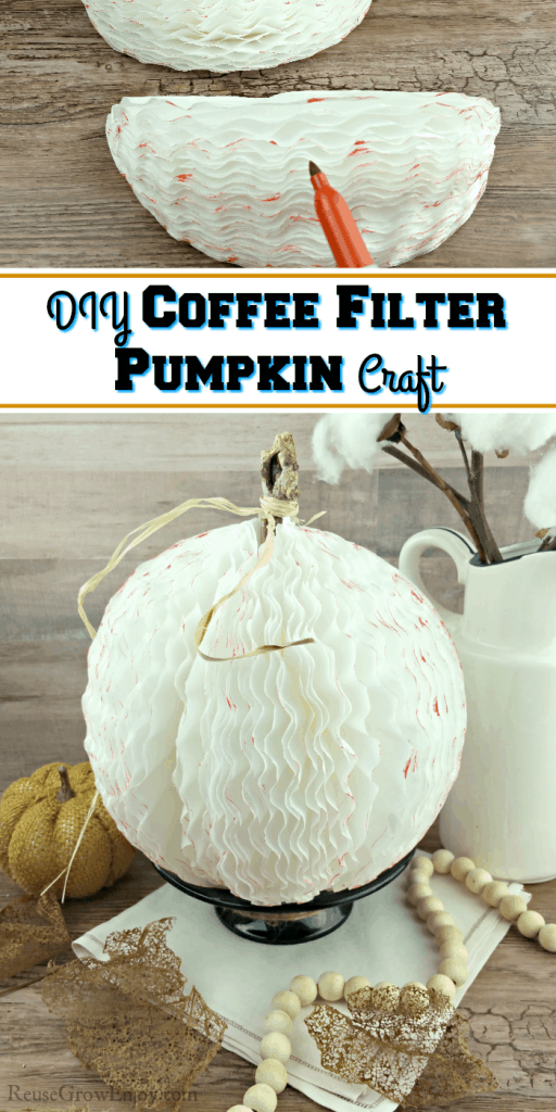 Fall Craft DIY Coffee Filter Pumpkin Craft Reuse Grow Enjoy