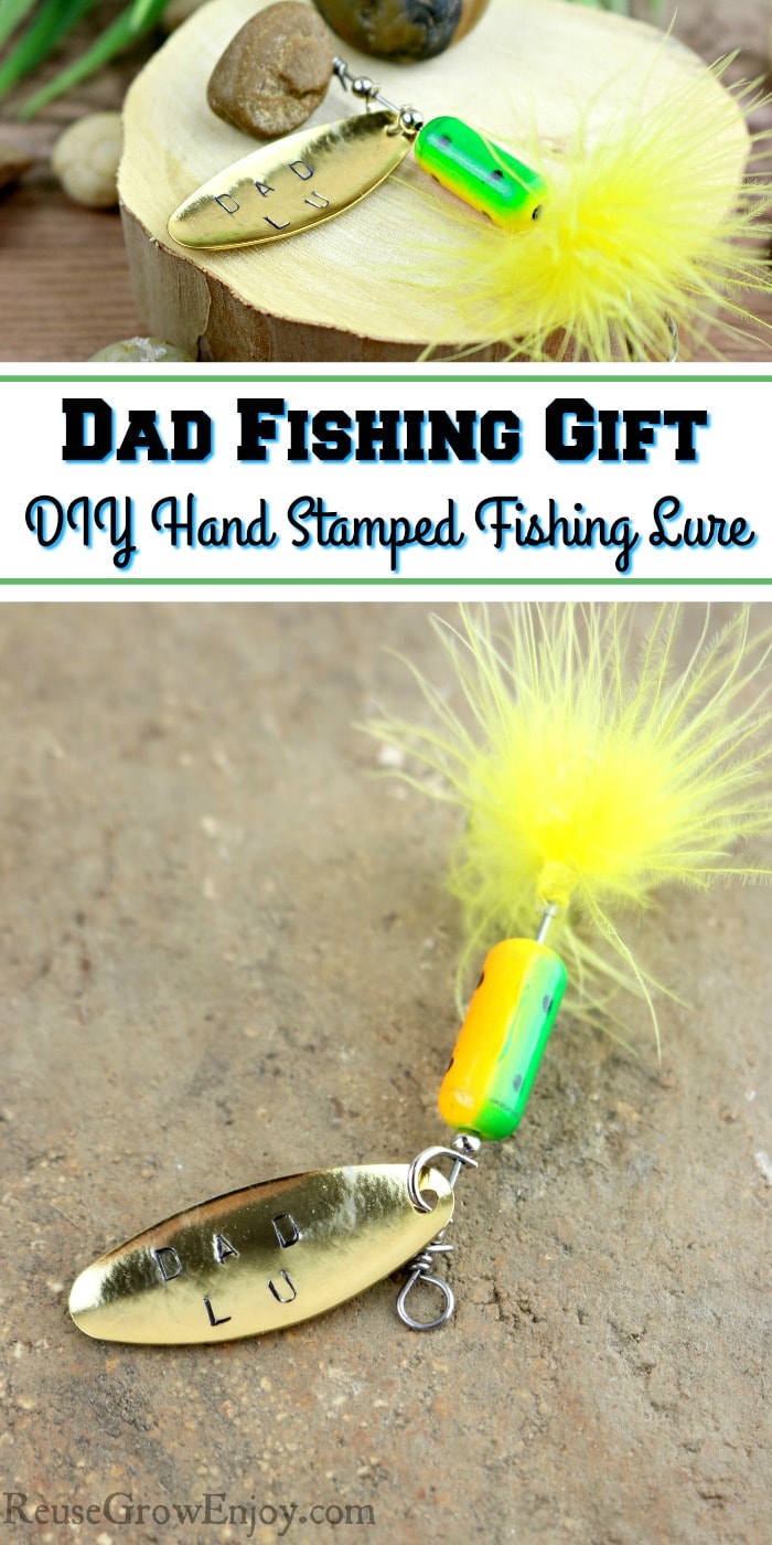 Dad Fishing Gift Idea - Hand Stamped Fishing Lure - Reuse Grow Enjoy