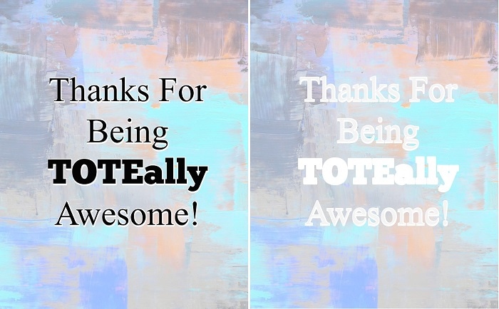 Thanks For Being Toteally Awesome! Gift Tags