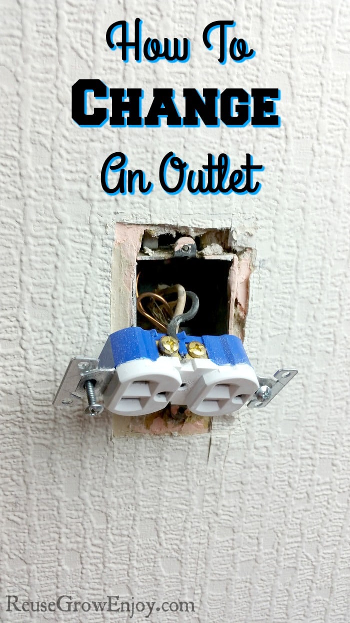 How To Change A Outlet