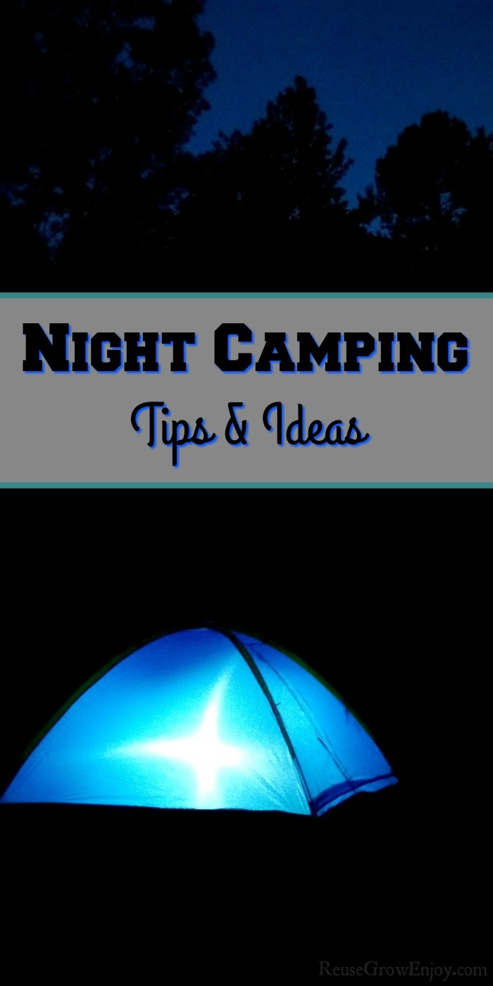 Do you ever get stuck and board when you are camping and night comes around? That can be some of the best time camping! I am going to share some night camping tips and ideas including games to play!