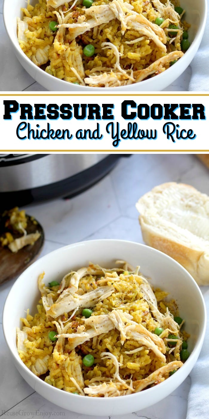 Cooked chicken and yellow rice in a white bowl with a piece of butter bread to the right side and a pressure cooker in the background on the left side. Another bowl with chicken and rice at the top. Text overlay that says "Pressure Cooker Chicken and Yellow Rice".