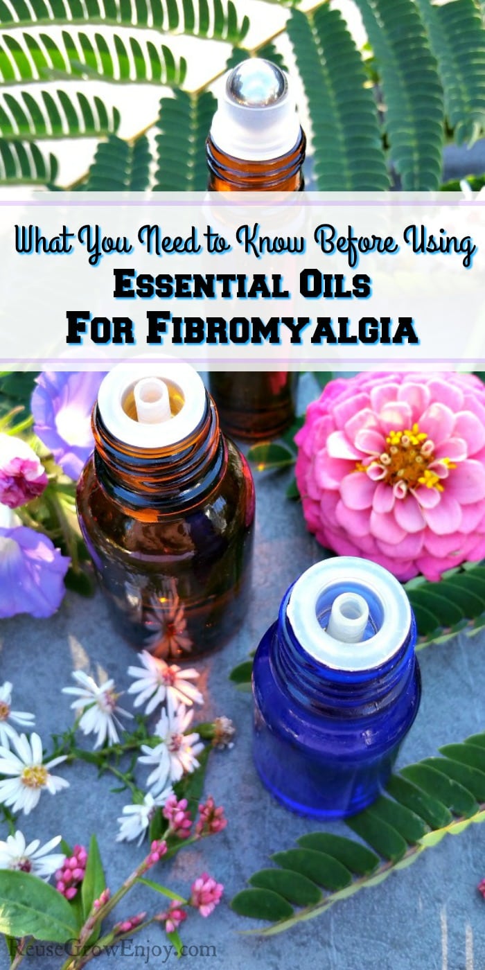 Bottles of Essential Oils for Fibromyalgia with bright pretty flowers all around with a text overlay that says "What You Need To Know Before Using Essential Oils For Fibromyalgia"