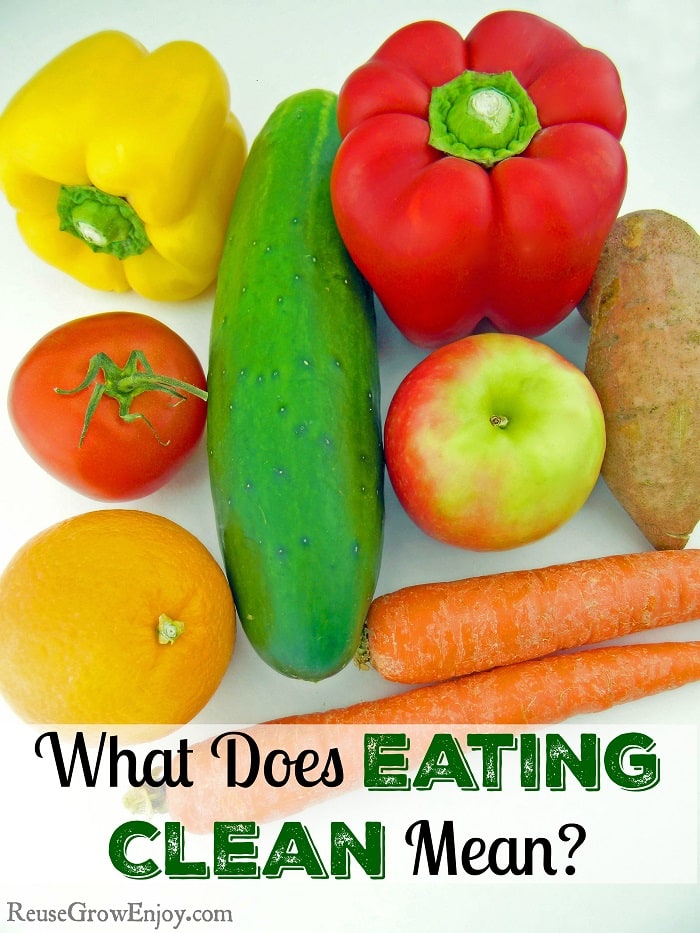 What Does Eating Clean Mean