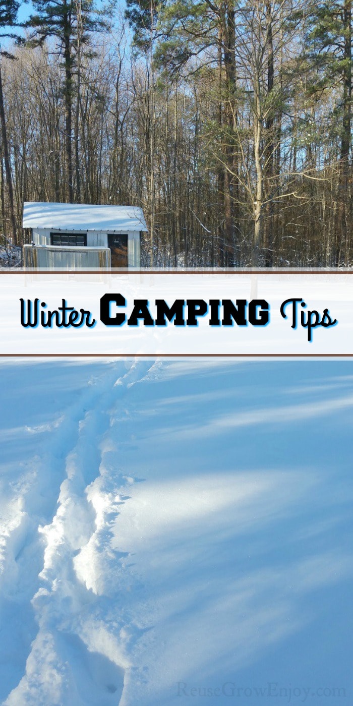 Tracks in the snow with an old small shed in the back right in front of the woods.  Text overlay in the middle that says "Winter Camping Tips".