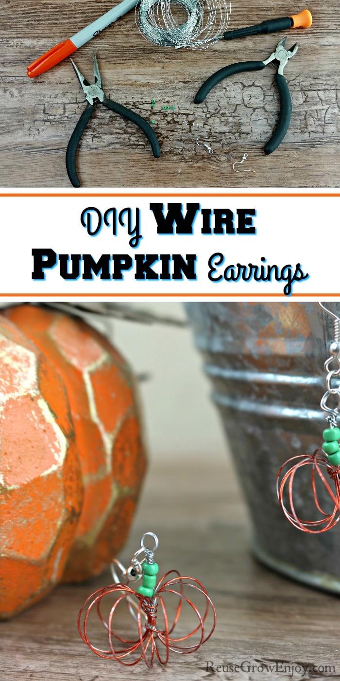 Supplies to make earrings at top, finished pair at bottom. Text overlay in middle that says DIY Wire Pumpkin Earrings