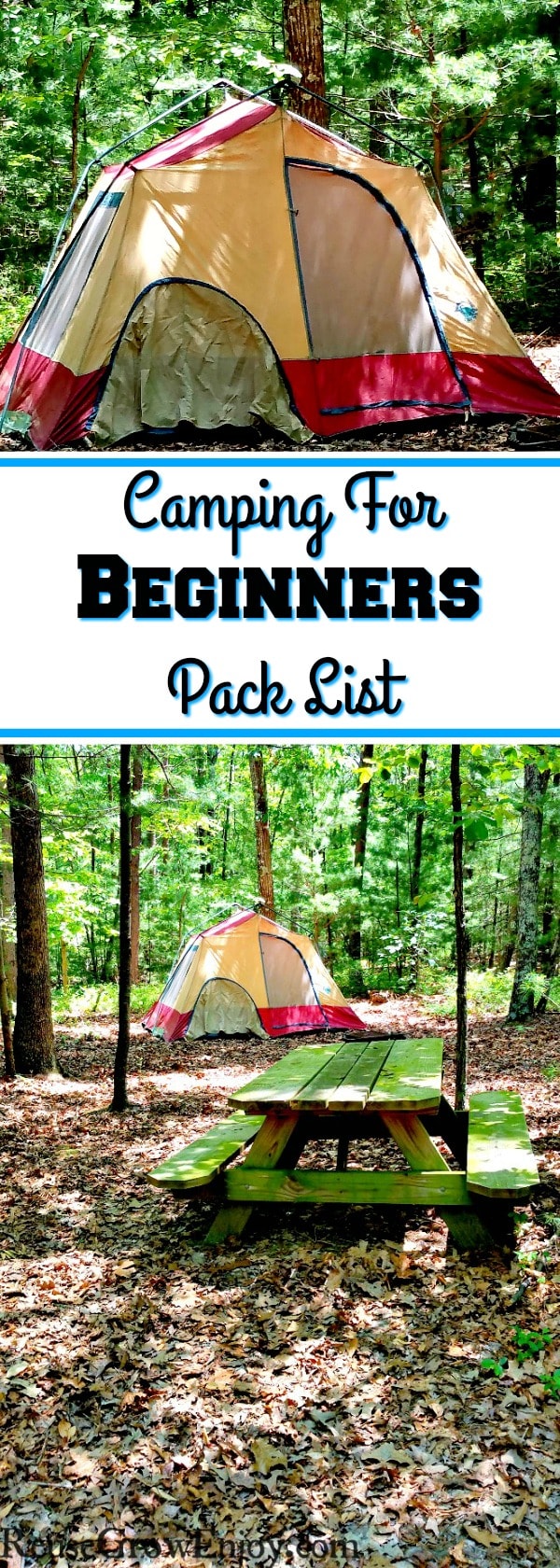 If you are just getting into camping then you may need to check out this pack list for camping for beginners. It has all the basics you will need to take!