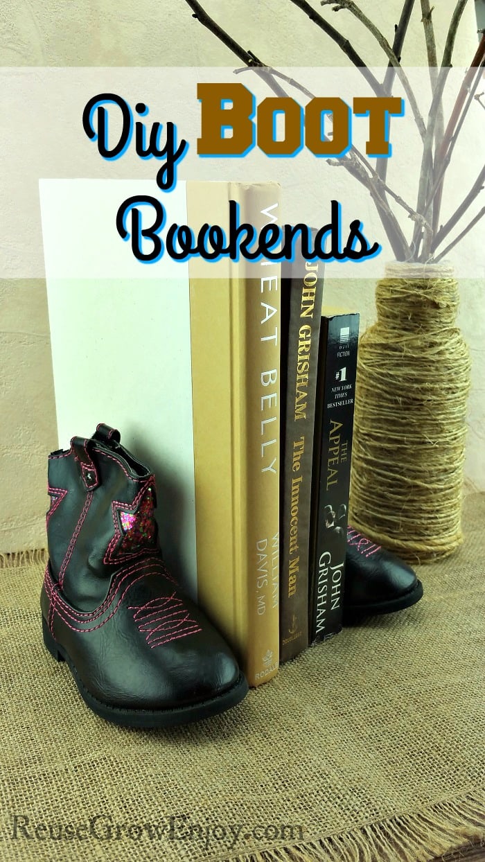 Diy Bookends Made From Upcycled Kids Boots